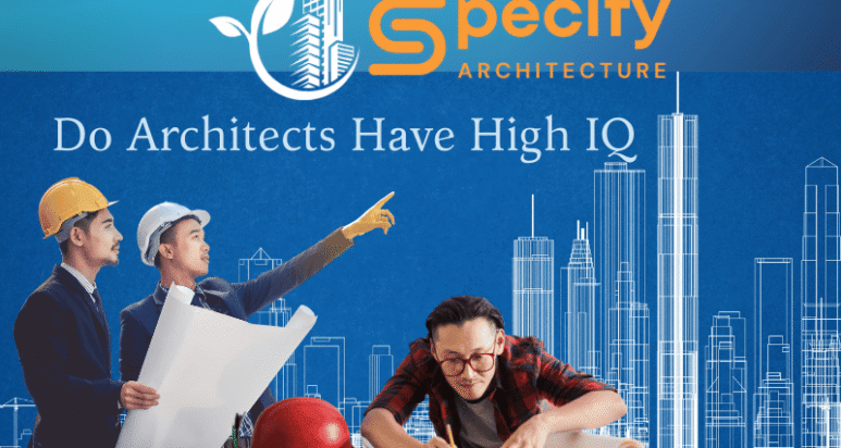 Do Architects Have High IQ