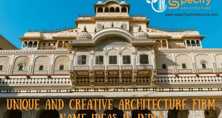 Architecture firm name ideas for Indian businesses